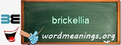 WordMeaning blackboard for brickellia